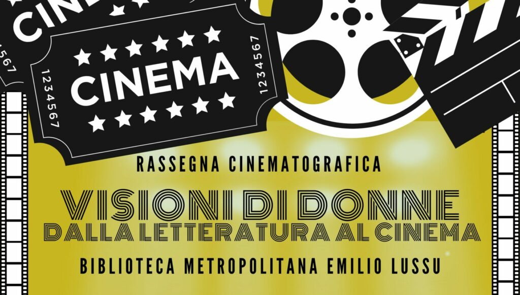 Rassegna cinematografica “Visioni di donne: dalla letteratura al cinema”